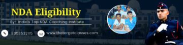 NDA Eligibility 2026: NDA 2 2026 Age Limit, Education Qualification