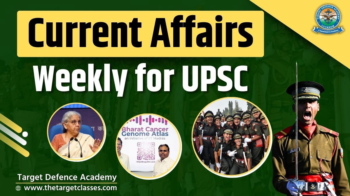 Target Defence Forces Top 20 Weekly Current Affairs 2025 February Quiz for UPSC Exams ...
