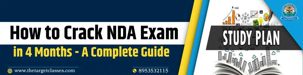 How to Crack NDA Exam in 4 Months - A Complete Guide