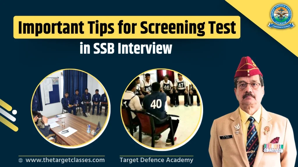 Important Tips for Screening Test in SSB Interview