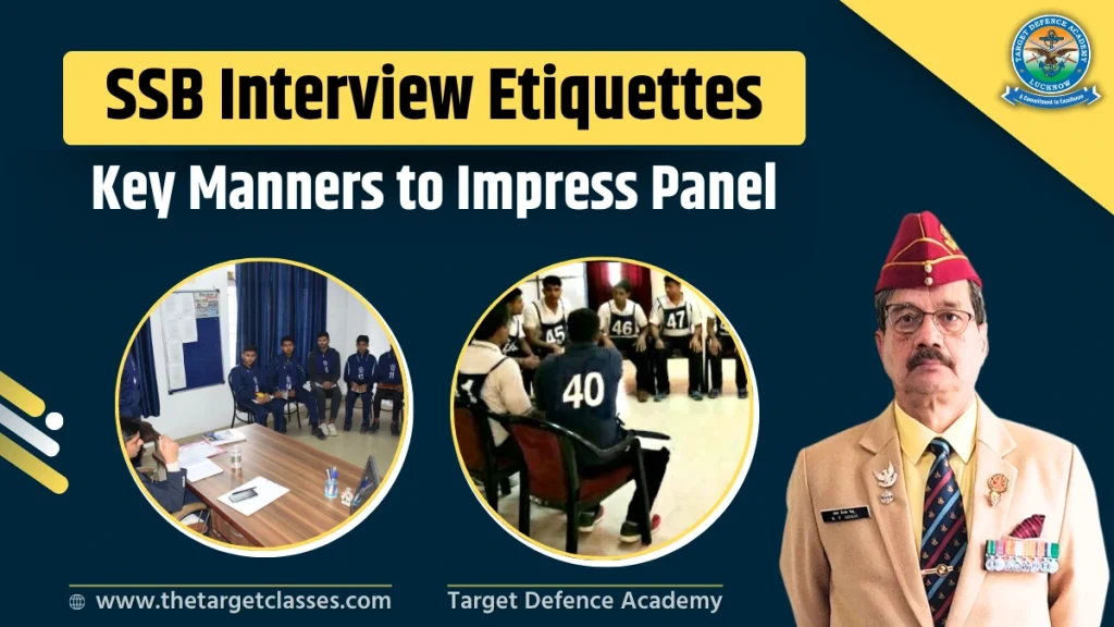 SSB Interview Etiquettes