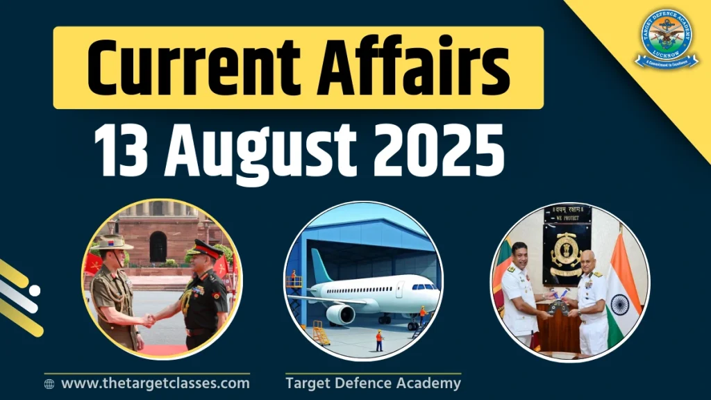 current affairs 13 august 2025