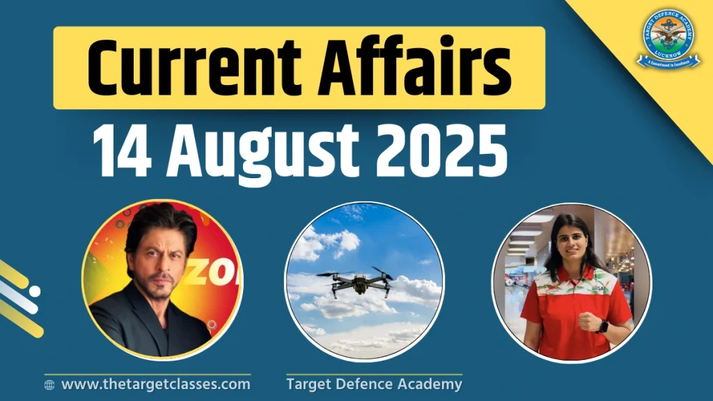 current affairs 14 august 2025