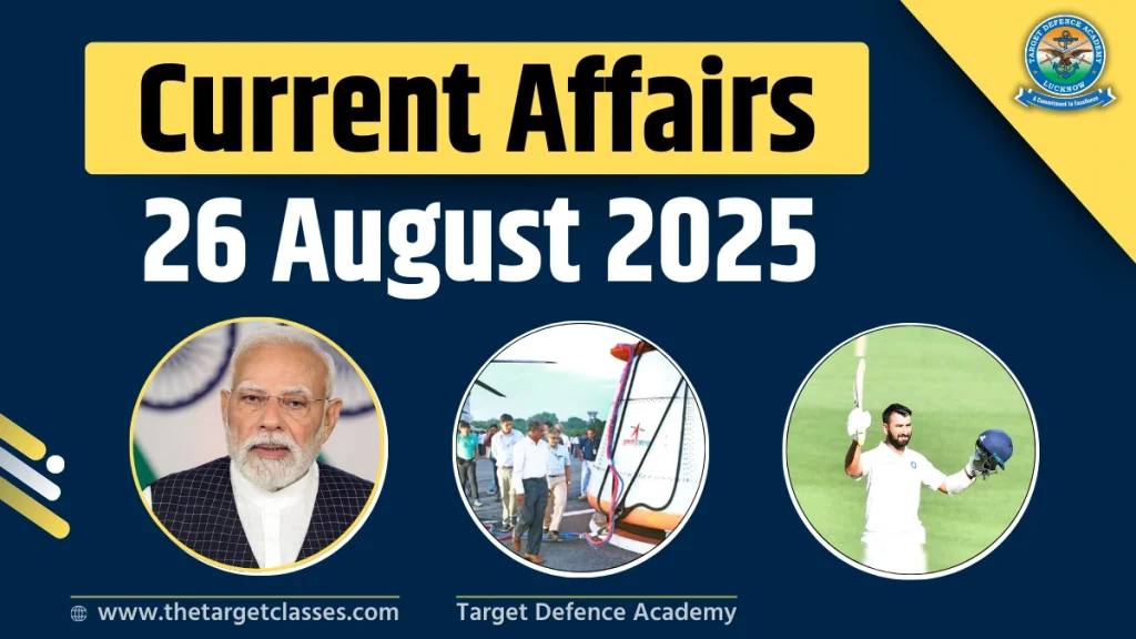 Current Affairs 26 August 2025