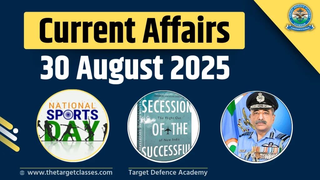 30 August 2025 Current Affairs