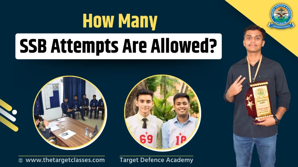 How Many SSB Attempts Are Allowed Complete Guide