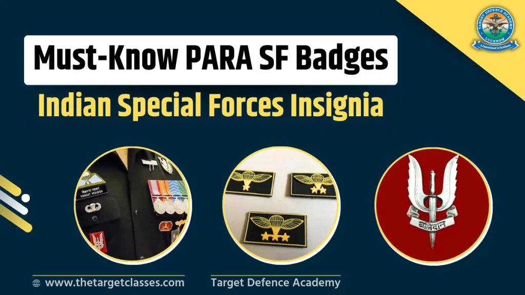 Must-Know PARA SF Badges Indian Special Forces Insignia