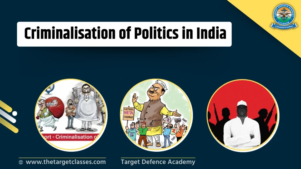 Criminalisation of Politics in India