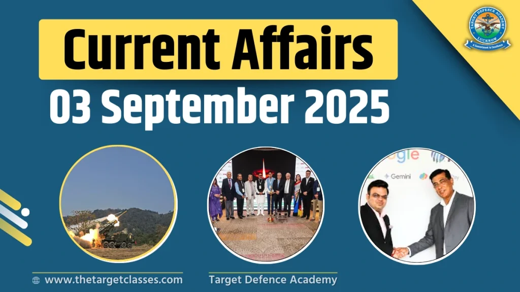 Current Affairs 3 September 2025