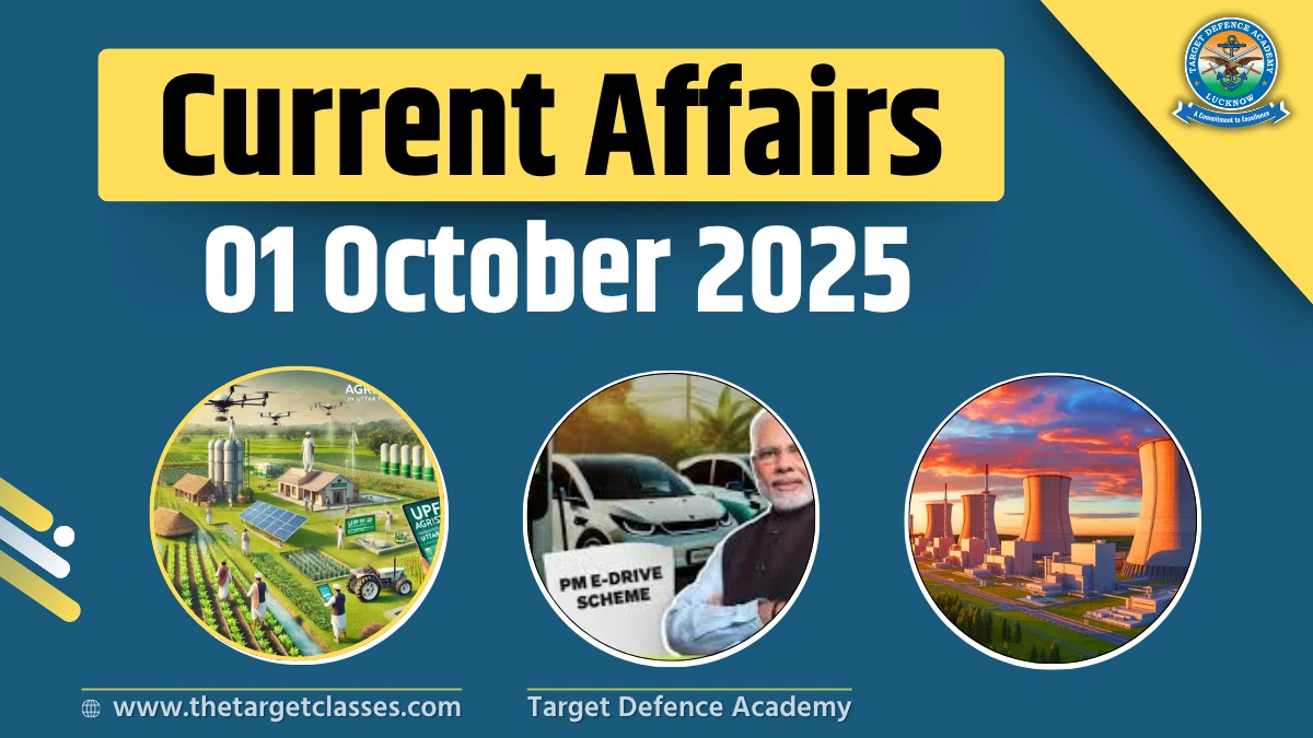Current Affairs 1 October 2025 – Quiz for UPSC, NDA, CDS & AFCAT Exam ...