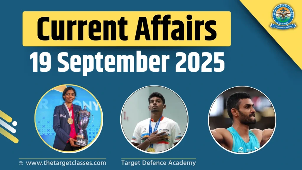 Current Affairs 19 September 2025