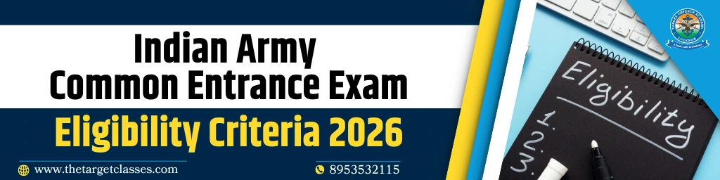Indian Army Common Entrance Exam