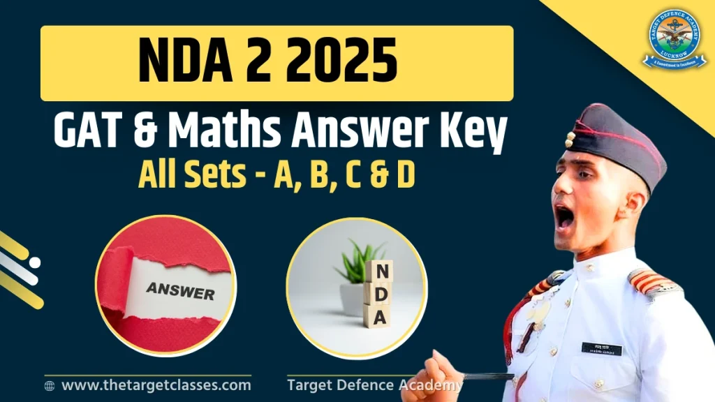 NDA Answer Key 2025 - GAT and Maths