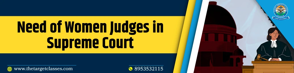 Need of Women Judges in Supreme Court