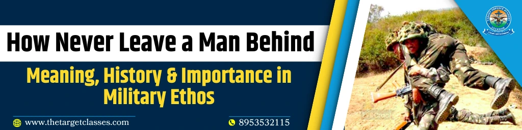 Never Leave a Man Behind