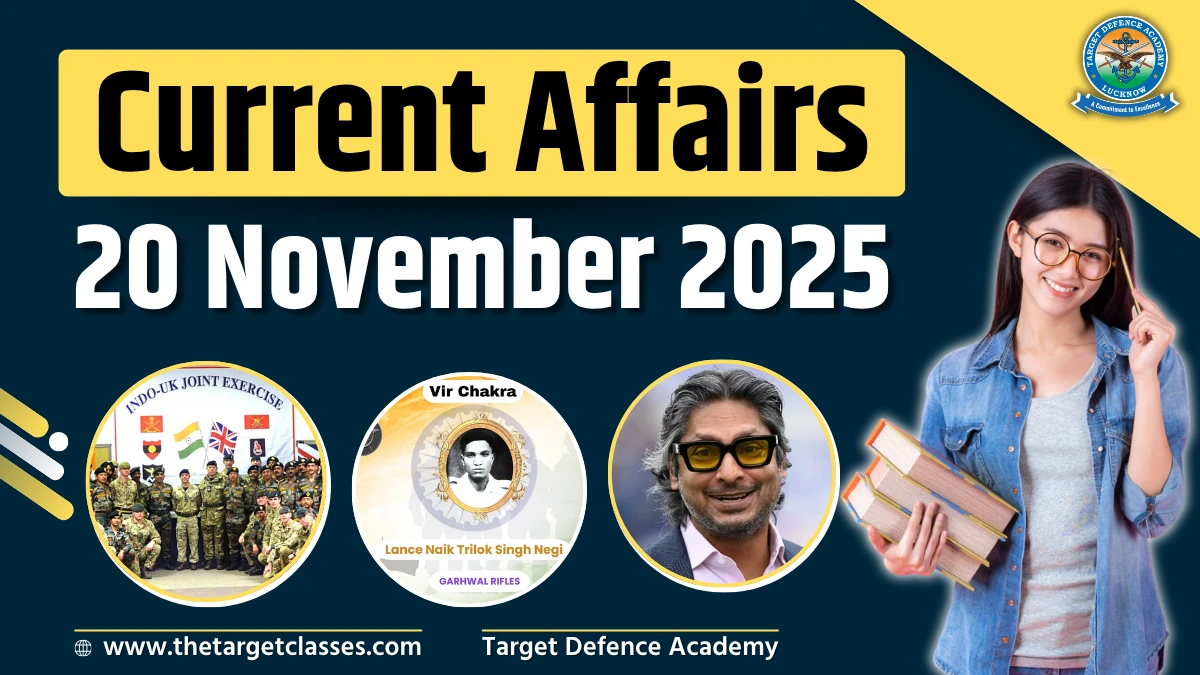 Current Affairs 20 November 2025 – Quiz for UPSC, NDA, CDS & AFCAT Exam ...