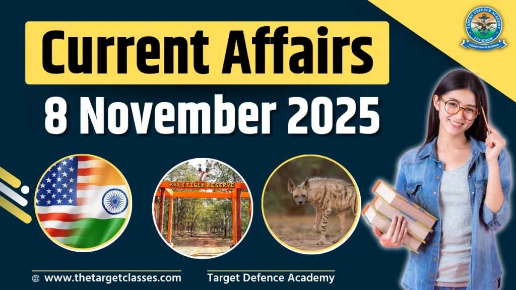 Current Affairs 8 November 2025