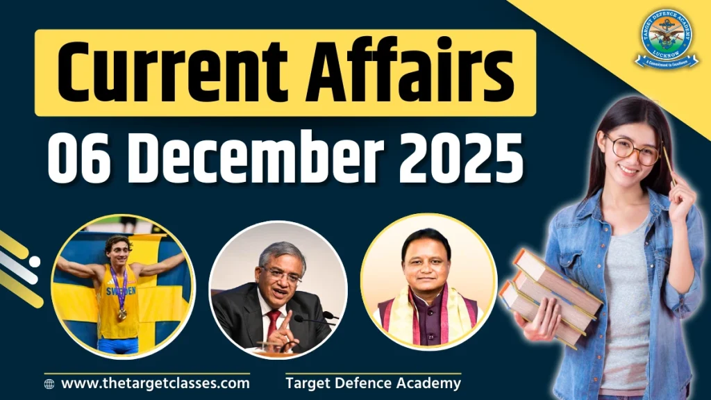 Current Affairs 6 December 2025