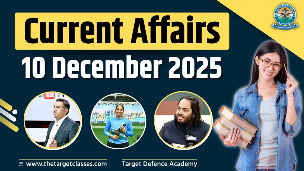 Current Affairs 10 December 2025