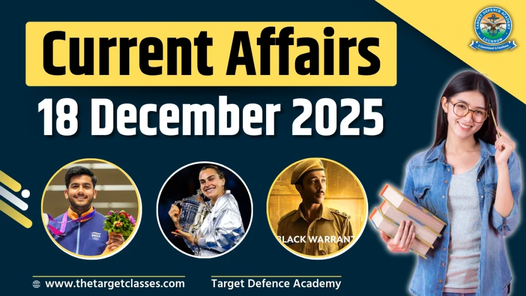 Current Affairs 18 December 2025