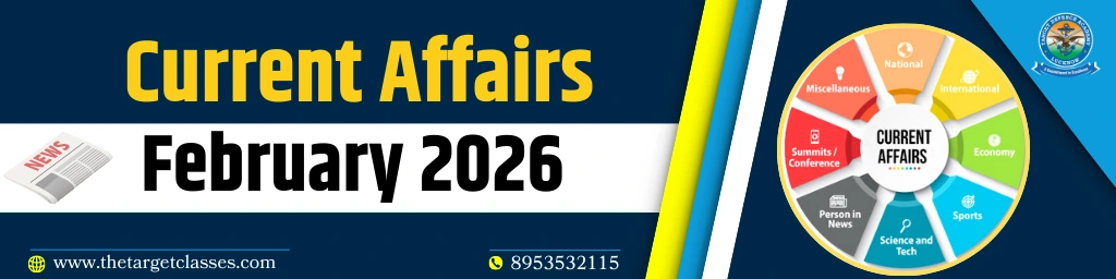 Current Affairs February 2026