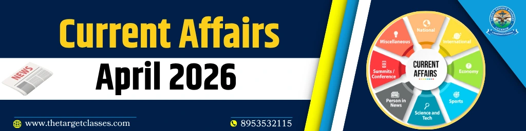 Current Affairs April 2026