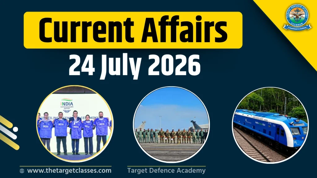 Current Affairs 24 July 2026